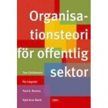 Organisationsteori för offentlig sektor