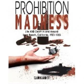 Burnett, Claudine: Prohibition Madness