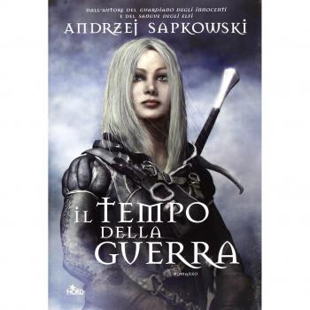 Il tempo della guerra. The Witcher