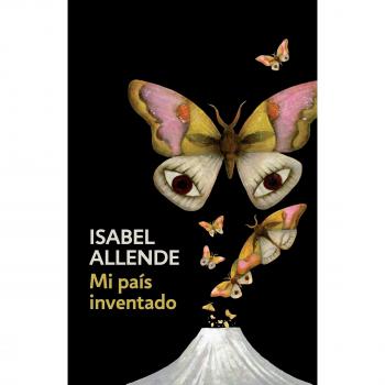 Mi país inventado: Spanish-language edition of My Invented Country: A Memoir