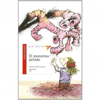 El Monstruo Peludo / The Hairy Monster von BICHONNIER, H... | Buch | Zustand gut