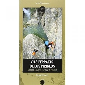 VIAS FERRATAS DE LOS PIRINEOS