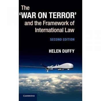 The war on terror and the framework of international law hardcover