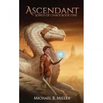 Michael R Miller Ascendant