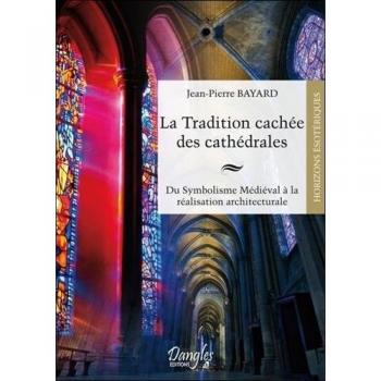 Tradition cachée des cathedrales