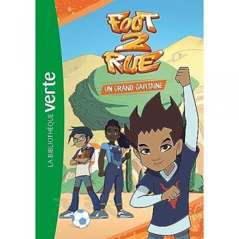 Foot 2 Rue Tome 6 : Un grand capitaine (Poche)