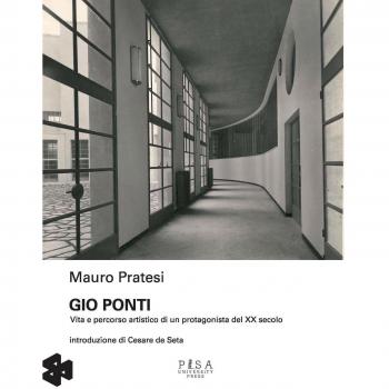 Gio Ponti. Vita e percorso artistico di un protagonista del XX secolo
