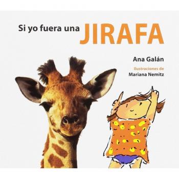 SI YO FUERA UNA JIRAFA
