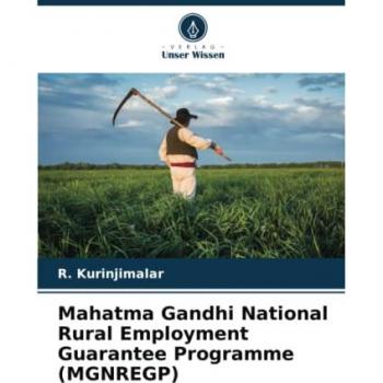 Kurinjimalar, R.: Mahatma Gandhi National Rural Employment Guarantee Programme (MGNREGP)