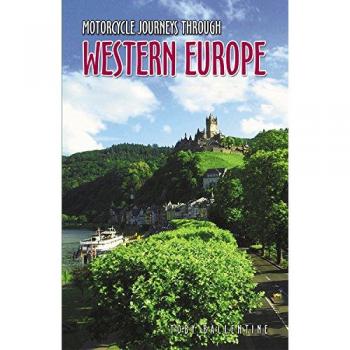Motorcycle Journeys Through Western Europe
