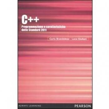 C++ 2011. Programmazione e caratteristiche dello Standard 2011