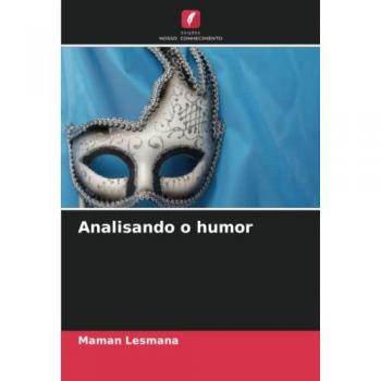 Lesmana, Maman: Analisando o humor