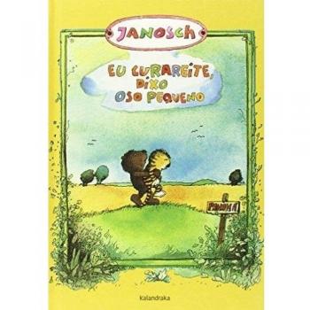 Eu curareite, dixo oso pequeno