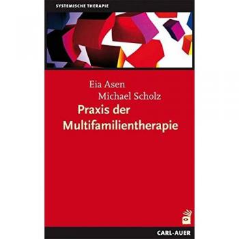 Asen, Eia: Praxis der Multifamilientherapie