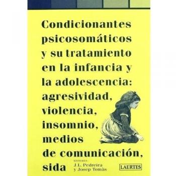 Condicionantes psicosomáticos y su tratamiento en la infancia..