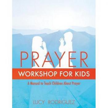 Prayer workshop for kids paperback