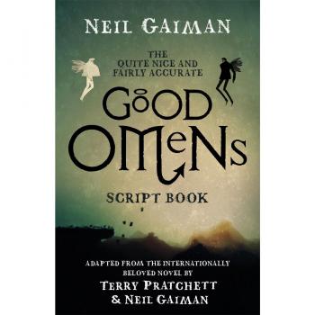 The Quite Nice and Fairly Accurate Good Omens Stage Play Manuscript
