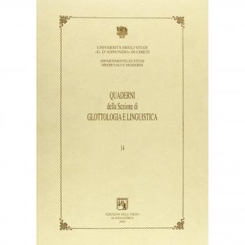 Quaderni della sezione di glottologia e linguistica del Dipartimento di studi medievali e moderni
