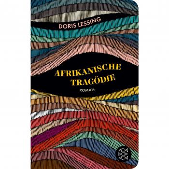 Doris Lessing Afrikanische Tragödie: Roman (Fischer Taschenbibliothek)