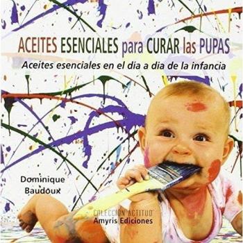 Aceites esenciales para curar las pupas