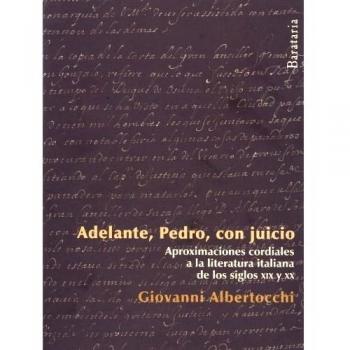 Adelante, Pedro, con juicio