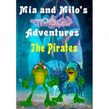 Coppolino, Lesley: Mia and Milo's Magical Adventures