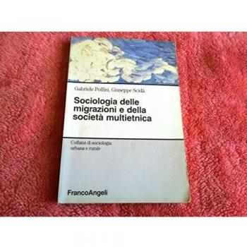 Sociologia delle migrazioni e della società multietnica