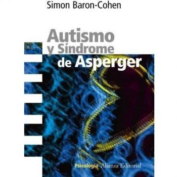 Autismo y Síndrome de Asperger (Tapa blanda con solapas).
