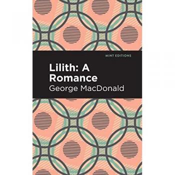 Lilith: A Romance (Mint Editions―Fantasy and Fairytale)