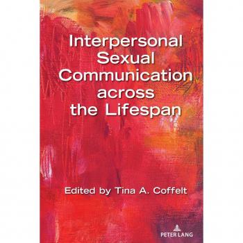Interpersonal Sexual Communication across the Lifespan
