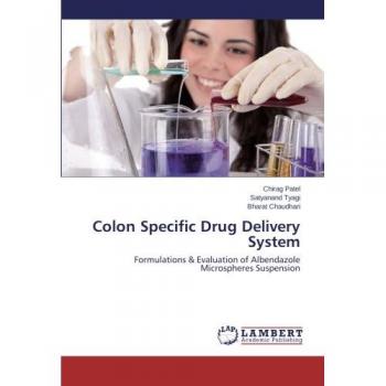 Colon Specific Drug Delivery System: Formulations & Evaluation of Albendazole Microspheres Suspension