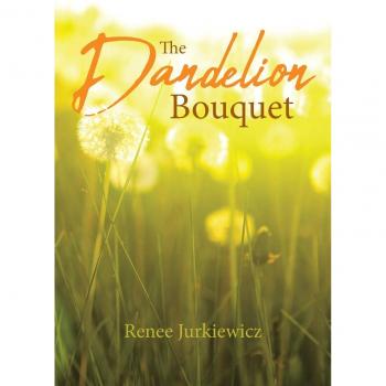 The Dandelion Bouquet
