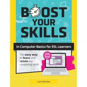 Boost Your Skills In Computer Basics for ESL Learners: (+ Online Simulations & Resources)