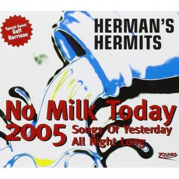 No Milk Today 2005