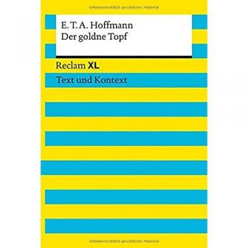 Der goldne Topf: Reclam XL