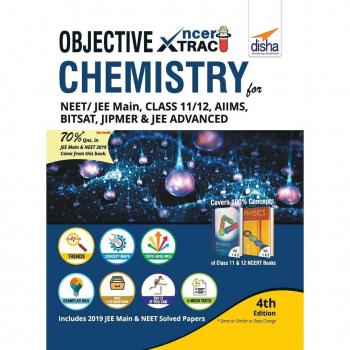 Objective NCERT Xtract Chemistry for NEET/ JEE Main Class 11/ 12 AIIMS BITSAT JIPMER JEE Advanced 4th Edition