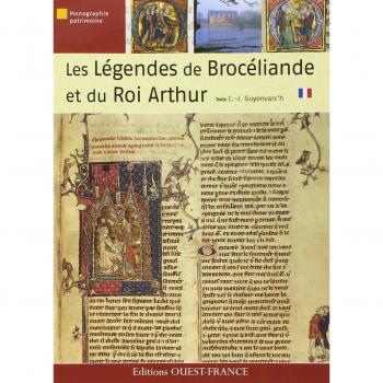 Légendes de Brocéliande et du roi Arthur