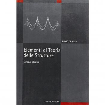 Elementi di teoria delle strutture. La trave elastica