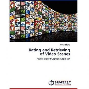 Rating and Retrieving of Video Scenes: Arabic Closed Caption Approach