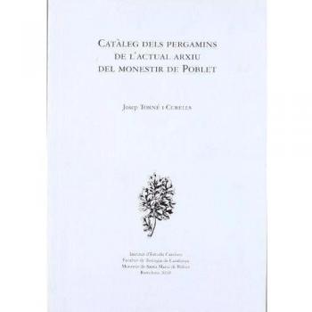 Catàleg dels pergamins de l'Arxiu de Poblet
