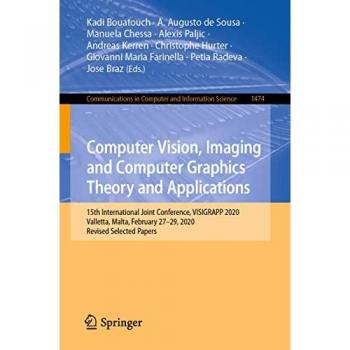 Computer Vision Imaging and Computer Graphics Theory and Applications