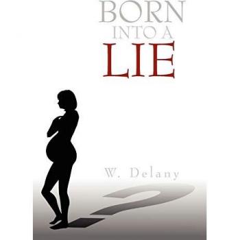 Born into a lie paperback