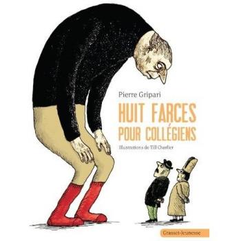 Huit farces pour collégiens