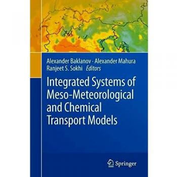 Integrated Systems of Meso-Meteorological and Chemical Transport Models
