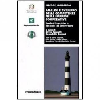Analisi e sviluppo delle competenze nelle imprese cooperative. Ipotesi teoriche e modelli d'intervento