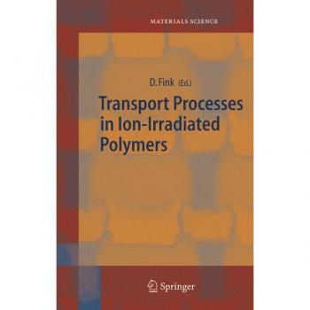 Vitalsource Technologies, Inc. Transport Processes In Ion-irradiated Polymers