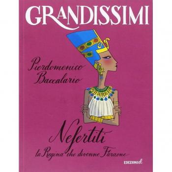 Nefertiti, la regina che divenne faraone. Ediz. a colori