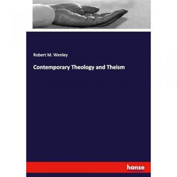 Contemporary Theology and Theism