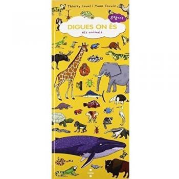 Digues On És Gegant: Els Animals