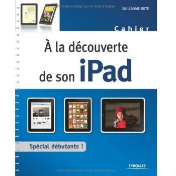 Ã la dÃ©couverte de son ipad